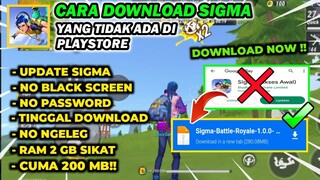 CARA MENGATASI SIGMA TIDAK ADA DI PLAYSTORE‼️LINK DOWNLOAD GAME SIGMA BATTLE ROYALE APK