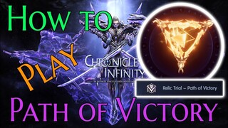 Chronicle of Infinity - Gameplay Relic Trial Path of Victory Guide Tutorial