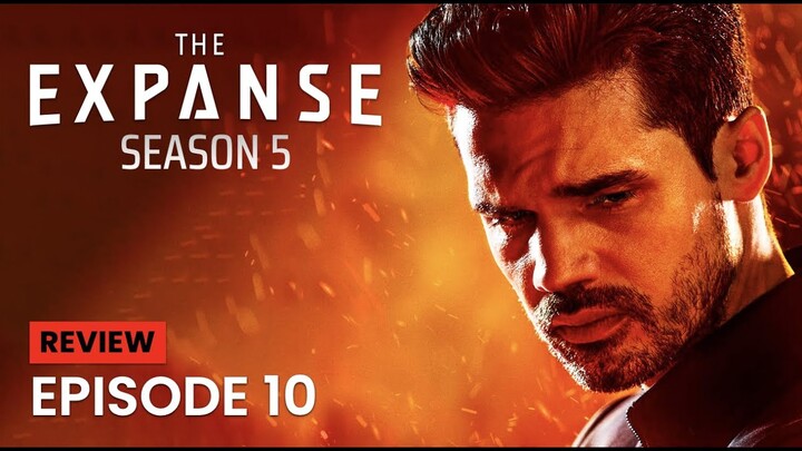 The Expanse Season 5 Episode 10 Review "Nemesis Games" | Season Finale | Recap, Breakdown, Analysis