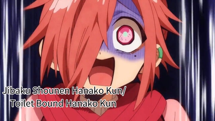 Jibaku Shounen Hanako Kun/Toilet Bound Hanako Kun (season 2 part 1 episode 5)
