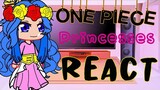 1/? PRINCESS IN ONE PIECE REACT TO |{No intro} one piece react || || 《One piece》aba frieza