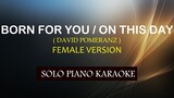 BORN FOR YOU / ON THIS DAY ( FEMALE VERSION ) ( DAVID POMERANZ ) COVER_CY