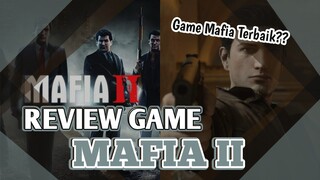 GAME MAFIA YANG SANGAT KEREN - Review Mafia II - Review Game