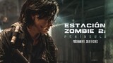 Estación Zombie 2: Península | Teaser Tráiler