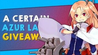 A Certain Azur Lane Giveaway