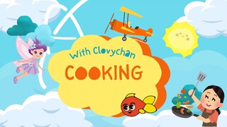 Memasak Bersama Clovychan | Memasak Apa Hari Ini?