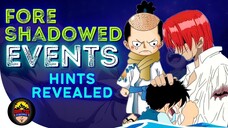Foreshadowed events sa One Piece
