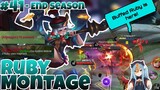 Ruby Montage #41 // BUFFED RUBY IS HERE!!!  // My End Season Montage // Mobile Legend√