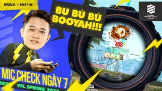 Mic Check VFL 2022 - Màn call team ăn liền 2 cái Booyah đến từ Phú Đại - Ngày 7 | HEAVY Free Fire
