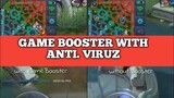 GAME BOOSTER WITH ANTI.VIRUS TANGAL LAG | MOBILE LEGENDS
