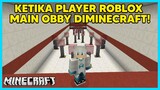 VIDIO INI BIKIN KALIAN KESEL! Ketika Aku Main Obby Di Minecraft! TRY HARD!