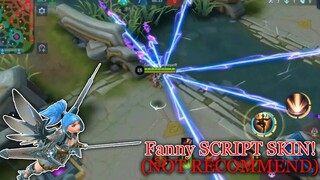 Fanny Legend skin?!! haha jk.. its a script(not recommended)