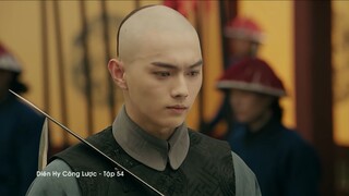 Diên Hy Công Lược - Tập 54