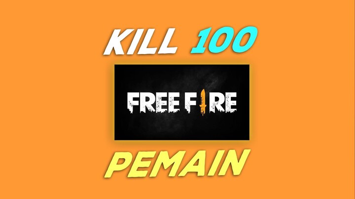 Kalo gw kill 100 pemain, vidionya selesai
