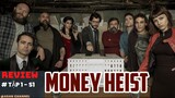 Review phim Money Heist - Phi vụ triệu đô | Season 1 - Tập 1
