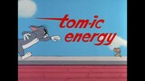 Tom & Jerry S06E08 Tom-ic Energy
