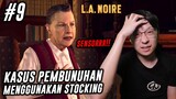 Kasus Pembunuhan Wanita Makin Menjadi - La Noire Indonesia - Part 9