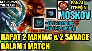 MOSKOV GAK GUNA???  ITEM MOSKOV TERGILA !!! DAPAT 2 KALI SAVAGE & 2 MANIAC DALAM 1 MATCH