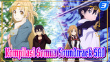 Kompilasi Semua Soundtrack SAO_3
