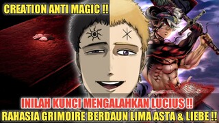 Inilah Kunci Mengalahkan Lucius❗Rahasia Grimoire Berdaun Lima Asta & Liebe❗Black Clover Theory