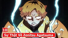 10 Sự Thật Thú Vị Về Zenitsu Agatsuma | Kimetsu No Yaiba #TôiLàMộtBậcThầy