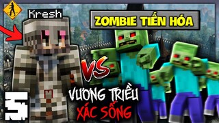 MINECRAFT VƯƠNG TRIỀU XÁC SỐNG TẬP 5: ZOMBIE TIẾN HÓA...