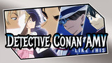 [Detective Conan/Epic/Characters/MEP] We Live For Moments Like This