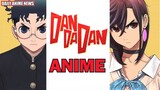 Let the Crazy Begin, DanDaDan Occult Paranormal Anime Announced | Daily Anime News