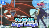 [Yu-Gi-Oh] Dua Pertarungan Naga Langit_2