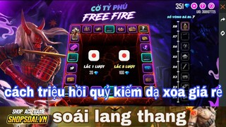 Free fire| hướng dẫn cách chơi cờ tỷ phú triệu hồi quỷ kiếm dạ xoa giá rẻ