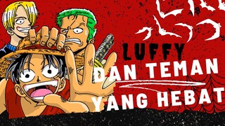 [AMV] ONE PIECE - LUFFY DAN TEMAN YANG HEBAT