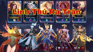 LIÊN QUÂN : Hoa Hết Cả Mắt Với Team Linh Thú Ra Trận - 5 Linh Hồn Bảo Vệ Chủ