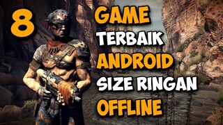 Woww !!! 8 Game Offline Terbaik Android Size Ringan 2021