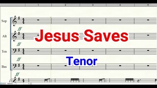 Jesus Saves Tenor
