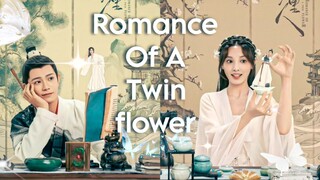 Romance of a twin Flower 2023 [Engsub] Ep17.