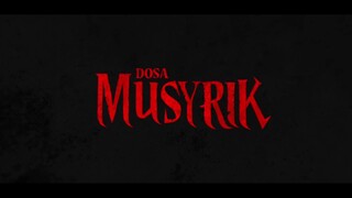 Dosa Musyrik (2024) Official Trailer bFilm horror indonesia