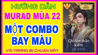 Murad mùa 22 | Cách lên đồ và Bảng ngọc Murad mùa 22 mạnh nhất leo rank tướng cực dễ | hdgame76