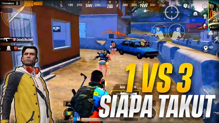 1 VS 3 SIAPA TAKUT | PUBGM