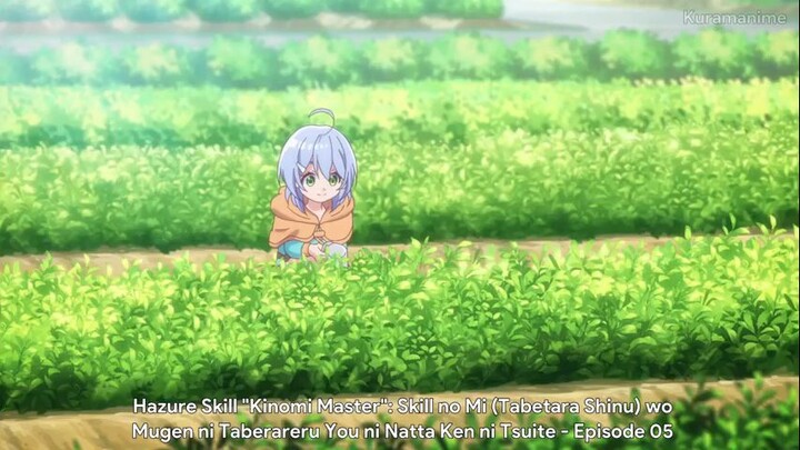 Hazure Skill "Kinomi Master" Eps 5 sub indo