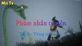 Phàm nhân tu tiên _ Tập 8 - Thăng tăng lệnh