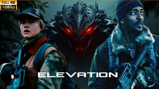 Elevation Full HD Movie In English Hollywood Action 2024 Movie In English Full HD