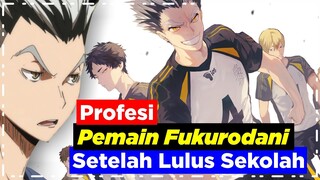 Karir Bokuto Dan Pemain Fukurodani Setelah Mereka Lulus SMA – Haikyuu