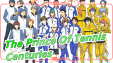 [The Prince Of Tennis/All Characters/Epic Mix]Centuries - The World Will Remember Me For Centuries