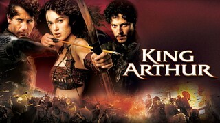 King Arthur 2004 (Action/Adventure/Drama)