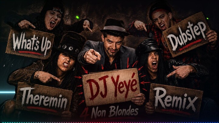 4 non blondes what's up theremin djyeye