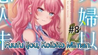 [720P] Fuufu Ijou, Koibito Miman Episode 8 [SUB INDO]