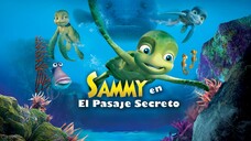 Sammy en el Pasaje Secreto - Las Aventuras de Sammy- Un Viaje Extraordinario