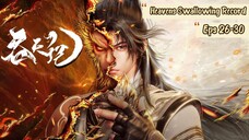Heavens Swallowing Record Eps 26-30 Sub Indo Hd