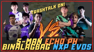 NEXPLAY EVOS BINALAGBAG NG 5-MAN ECHO PH