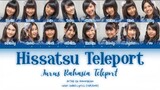 Hissatsu Teleport Jurus Rahasia Telepor - JKT48